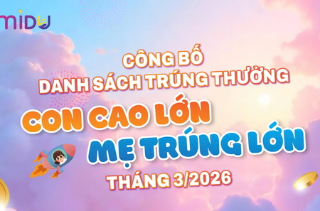 CÔNG BỐ DANH SÁCH TRÚNG THƯỞNG CHƯƠNG TRÌNH "CON CAO LỚN - MẸ TRÚNG LỚN" THÁNG 3/2026