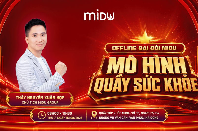 CÙNG CHỜ ĐÓN NGÀY HỘI OFFLINE ĐẠI ĐỘI VÀ THAM QUAN MÔ HÌNH QUẦY SỨC KHỎE MIDU!